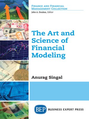 cover image of The Art and Science of Financial Modeling